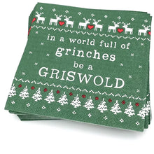 Load image into Gallery viewer, In A World Full Of Grinches Be A Griswold Napkins- 20ct