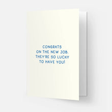 Load image into Gallery viewer, Lucky To Have YouCard (Copy)