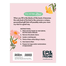 Load image into Gallery viewer, A Whole Book Of Things I Love About Mom By: Me
