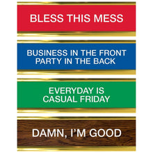 Load image into Gallery viewer, Daily Desk Plaque