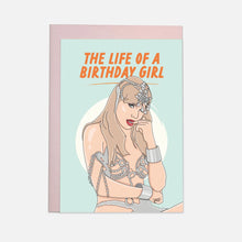 Load image into Gallery viewer, Taylor Swift - The Life Of A Birthday Girl Card