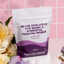 Load image into Gallery viewer, Never Apologize For Being A Powerful... Epsom Salt Bath Soak