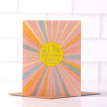 Load image into Gallery viewer, All The Birthday Feels Card