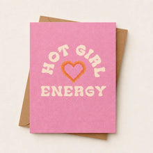 Load image into Gallery viewer, Hot Girl Energy Card