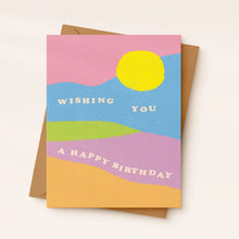 Load image into Gallery viewer, Wishing You A Happy Birthday Card