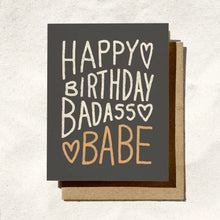 Load image into Gallery viewer, HAPPY BIRTHDAY BADASS BABE CARD