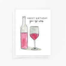 Load image into Gallery viewer, Happy Birthday You Age Well Card