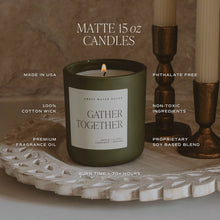 Load image into Gallery viewer, Sweet Water Decor - Gather Together Soy Candle Matte Jar 15oz