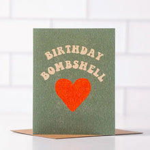Load image into Gallery viewer, Birthday Bombshell Card
