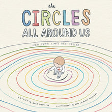 Load image into Gallery viewer, The Circles All Around Us Book