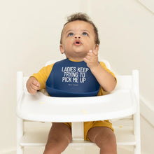 Load image into Gallery viewer, Ladies Keep Trying To Pick Me Up Wonder Bib