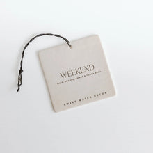 Load image into Gallery viewer, Sweet Water Decor - Weekend Hanging Air Freshener