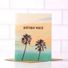 Load image into Gallery viewer, Birthday Vibes Card