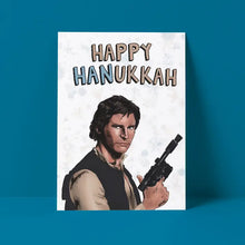 Load image into Gallery viewer, Happy Hanukkah Card - Han Solo