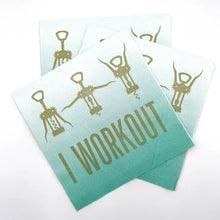 Load image into Gallery viewer, I Workout Cocktail Napkins- 20ct