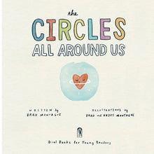 Load image into Gallery viewer, The Circles All Around Us Book