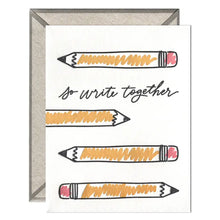 Load image into Gallery viewer, So Write Together Card
