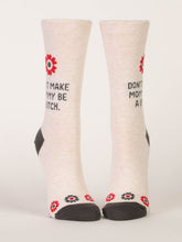 Load image into Gallery viewer, Don't Make Mommy Be A Bitch - Women's Crew Socks