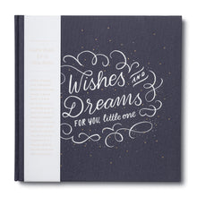 Load image into Gallery viewer, WISHES & DREAMS FOR YOU, LITTLE ONE GUEST BOOK
