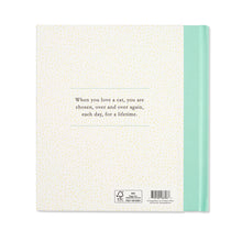 Load image into Gallery viewer, WHEN YOU LOVE A CAT BOOK