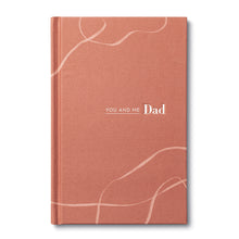 Load image into Gallery viewer, YOU & ME DAD GUIDED JOURNAL