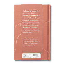 Load image into Gallery viewer, YOU & ME DAD GUIDED JOURNAL