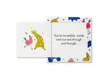 Load image into Gallery viewer, YOU'RE INCREDIBLE THOUGHTFULLS