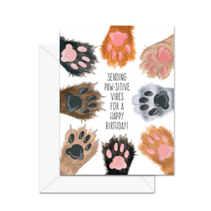 Sending Paw-sitive Vibes For A Happy Birthday! Card