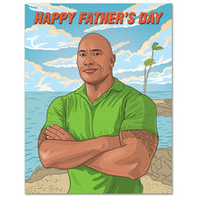 Load image into Gallery viewer, The Rock - Happy Father&#39;s Day Card
