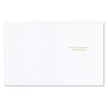 Load image into Gallery viewer, “…if you love life, life will love you back.“ —Arthur Rubinstein
