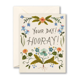 Your day! Hooray!