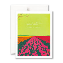Load image into Gallery viewer, “…make the world a better place for someone.&quot; —Walter Payton
