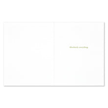 Load image into Gallery viewer, “You know what’s amazing about you…?” —May Sarton
