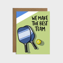 Load image into Gallery viewer, We Make the Best Team Pickleball Card
