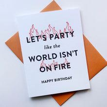 Load image into Gallery viewer, World On Fire Birthday Card
