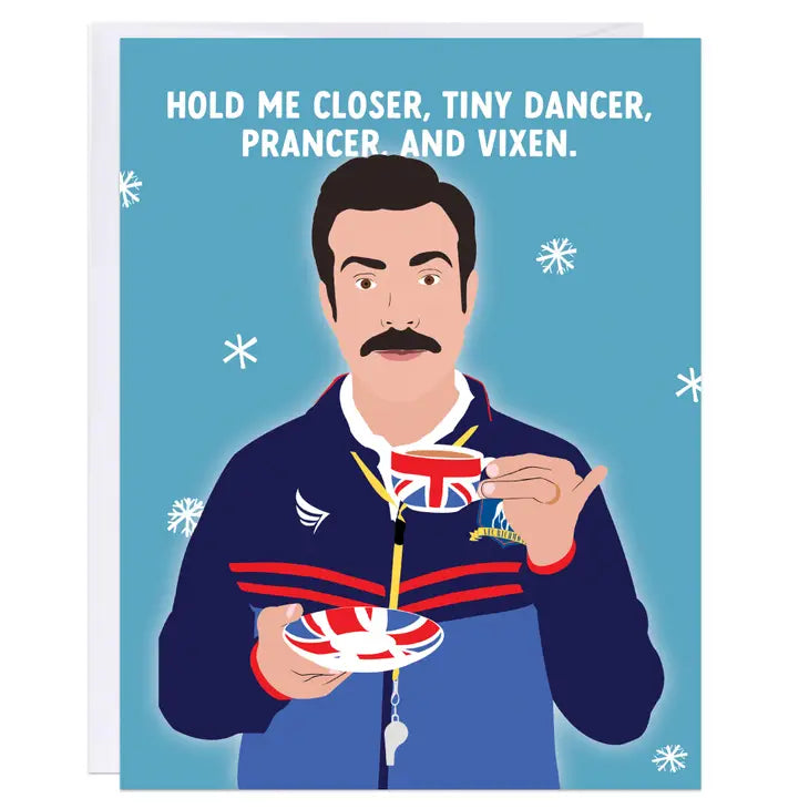 Ted Lasso - Hold Me Closer, Tiny Dancer Card