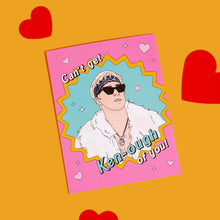 Load image into Gallery viewer, Barbie - Can&#39;t Get Ken-ough Of You! Card
