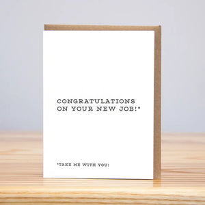 Take Me with You Congrats (Letterpress) Card