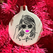 Load image into Gallery viewer, Taylor Swift - Swiftie Ornament
