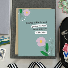 Load image into Gallery viewer, Live On Forever Card
