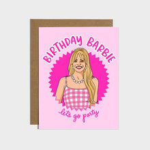 Load image into Gallery viewer, Birthday Barbie Let&#39;s Go Party Card
