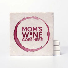 Load image into Gallery viewer, Mom&#39;s Wine Coaster
