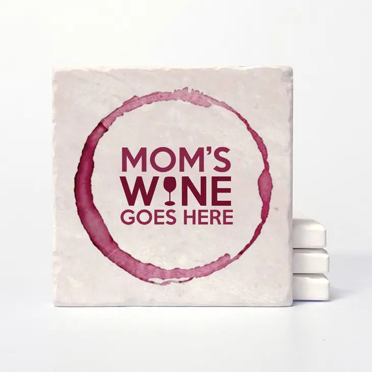 Mom's Wine Coaster