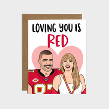 Load image into Gallery viewer, Taylor Swift - Loving You Is Red Card
