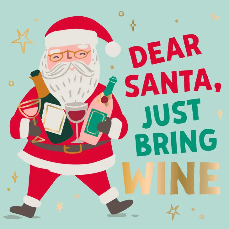Dear Santa, Just Bring Wine Napkins- 20ct