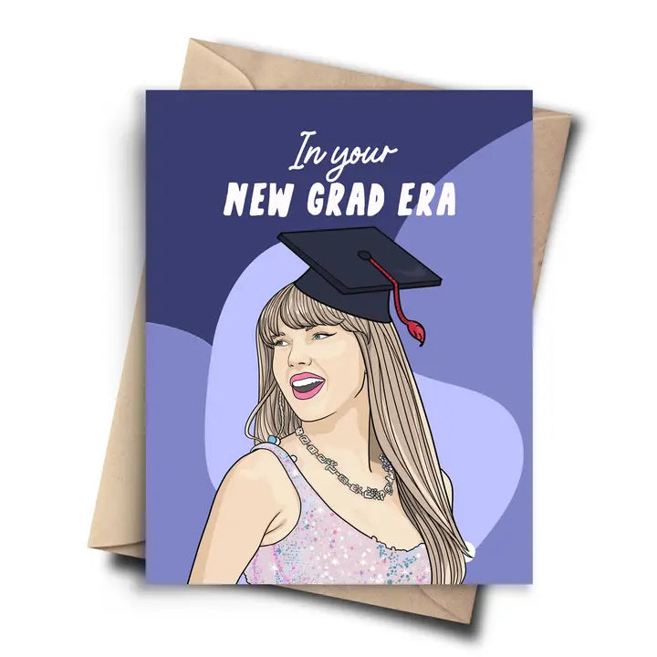 Taylor Swift - In Your New Grad Era Card