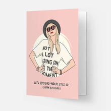 Load image into Gallery viewer, Taylor Swift - Let&#39;s Pretend You&#39;re Still 22! Card
