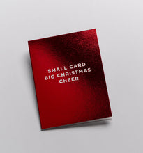 Load image into Gallery viewer, Big Christmas Cheer Mini Christmas Card
