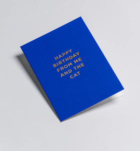 Happy Birthday From Me and the Cat Mini Card