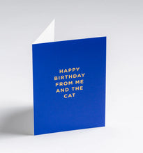Load image into Gallery viewer, Happy Birthday From Me and the Cat Mini Card
